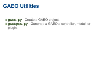 An Introduction to GAEO web framework