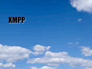 XMPP
 