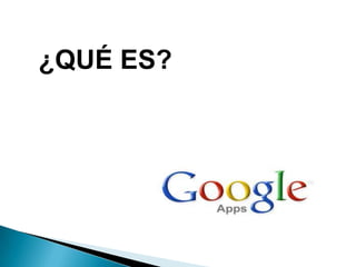 ¿QUÉ ES?