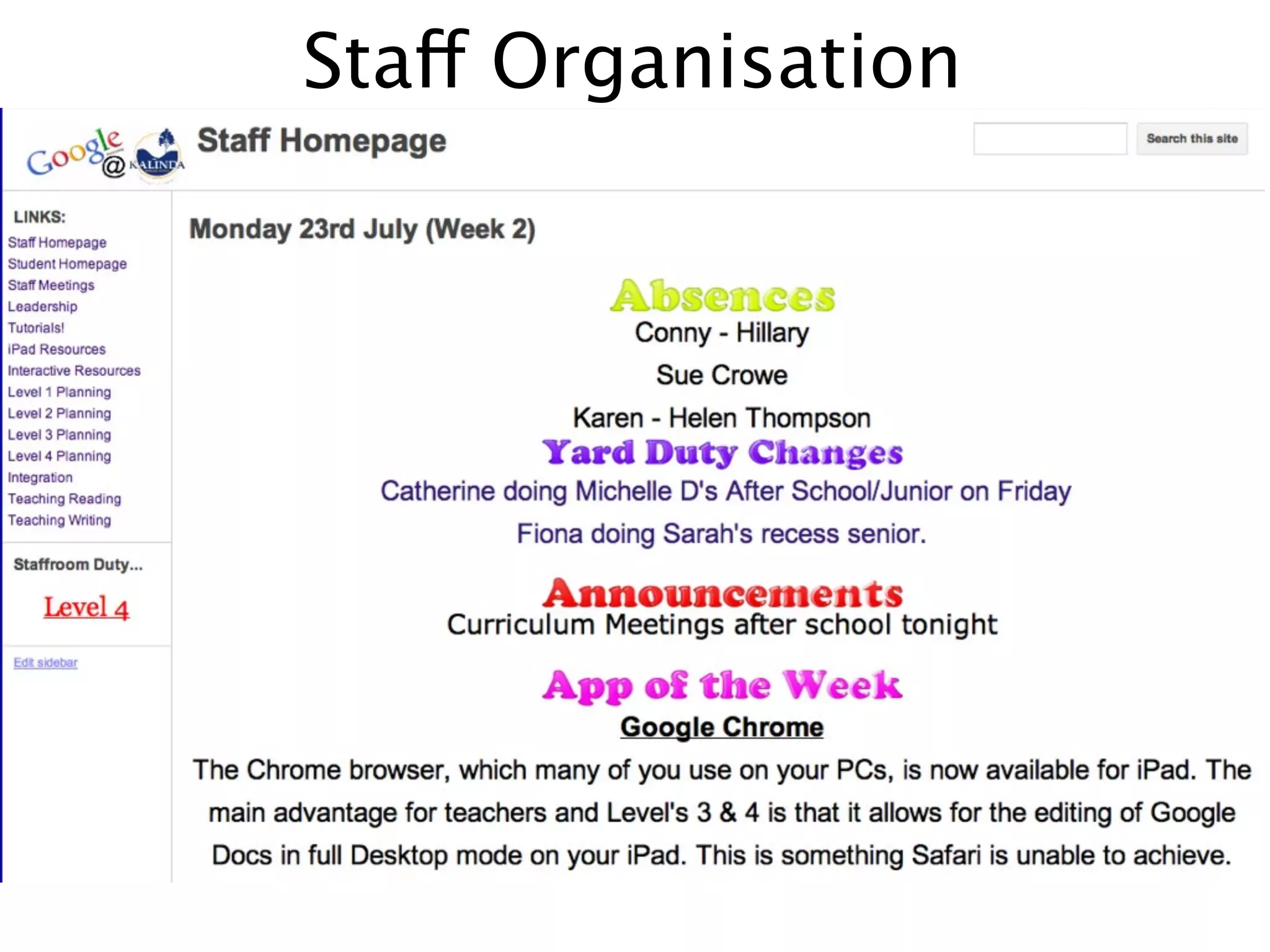 Staff Organisation
 