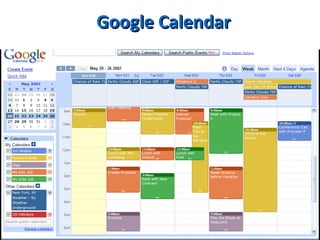 Google Calendar
 