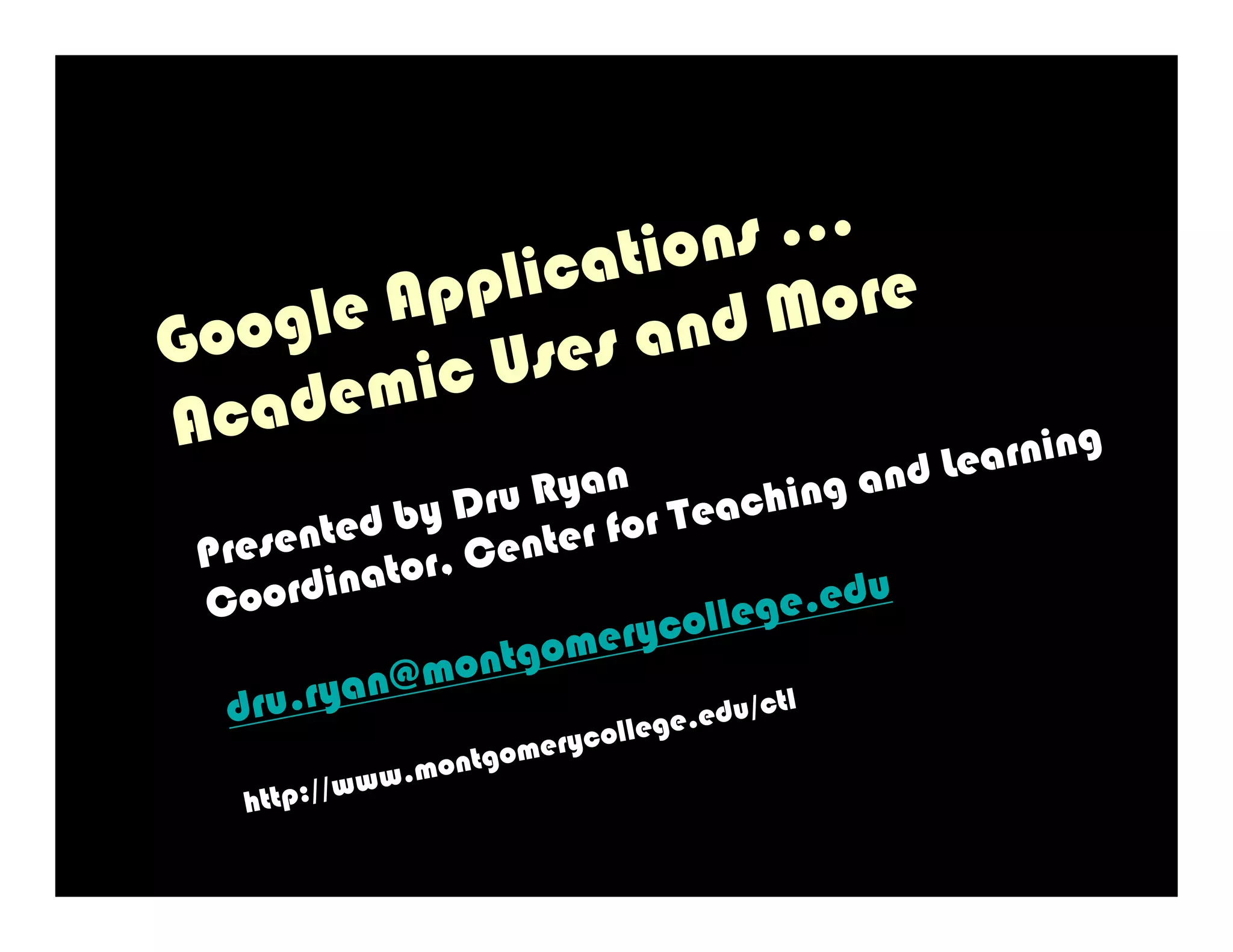Google Apps in Higher Education