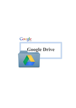 Google Drive
 
