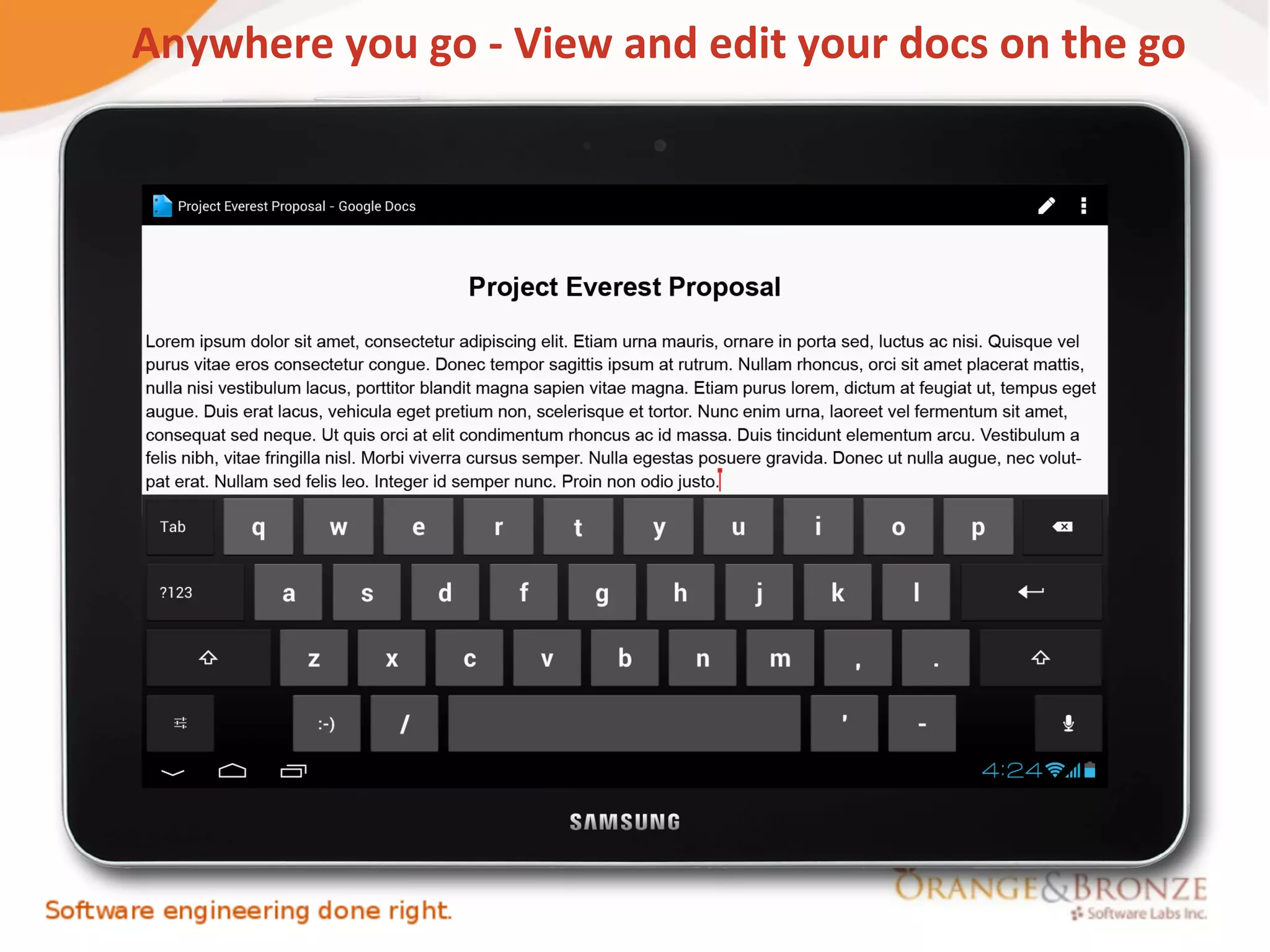 Anywhere you go - View and edit your docs on the go
 
