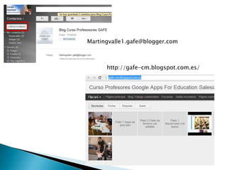 http://gafe-cm.blogspot.com.es/ 
Martingvalle1.gafe@blogger.com  