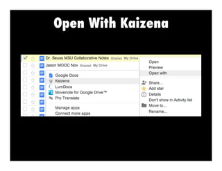 Open With Kaizena

 
