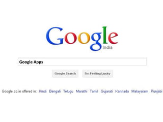 Google Apps
 