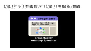 Google Sites-Creation tips with Google Apps for Education
 