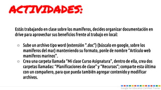 Google for Education Certified Trainer
Funciones básicas GAFE:
Classroom:
Drive:
Docs
Slides
Sheets
Drawings
Forms
 