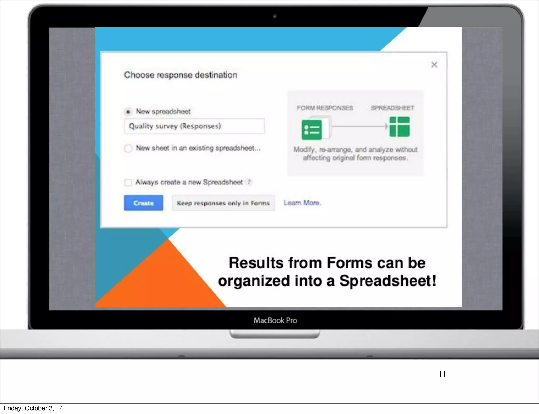 11 
Friday, October 3, 14 
 