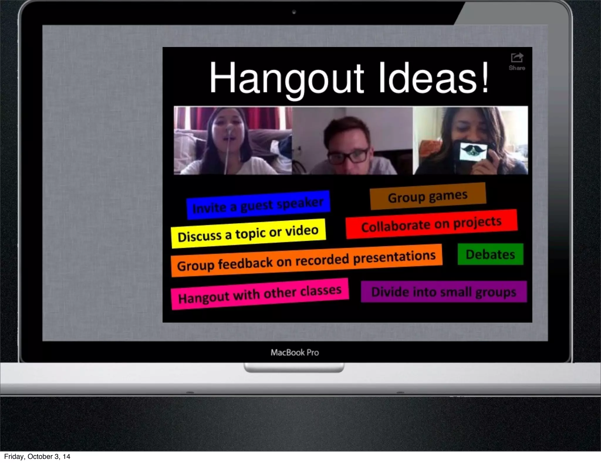 Friday, October 3, 14 
 