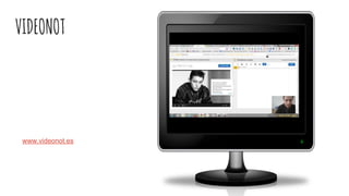 VIDEONOT
www.videonot.es
 