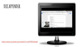 DOCAPPENDER
https://www.youtube.com/watch?v=oSTKRJHdsj8
 