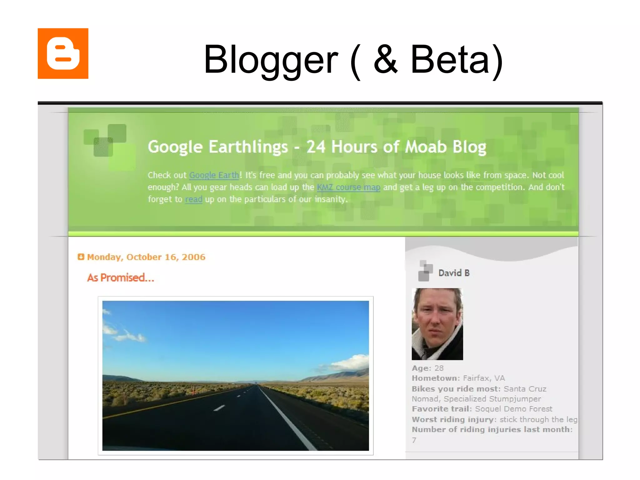 Blogger ( & Beta) 