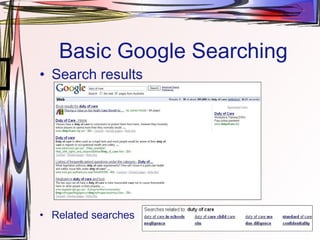 Basic Google Searching Search results Related searches 