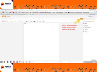 Ahora podemos editar
lo que no nos guste o
publicar la entrada.

 