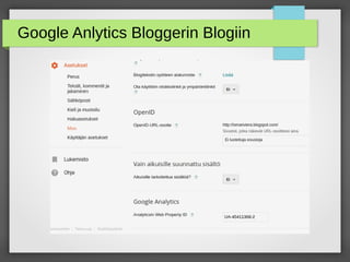 Google Anlytics Bloggerin Blogiin
 