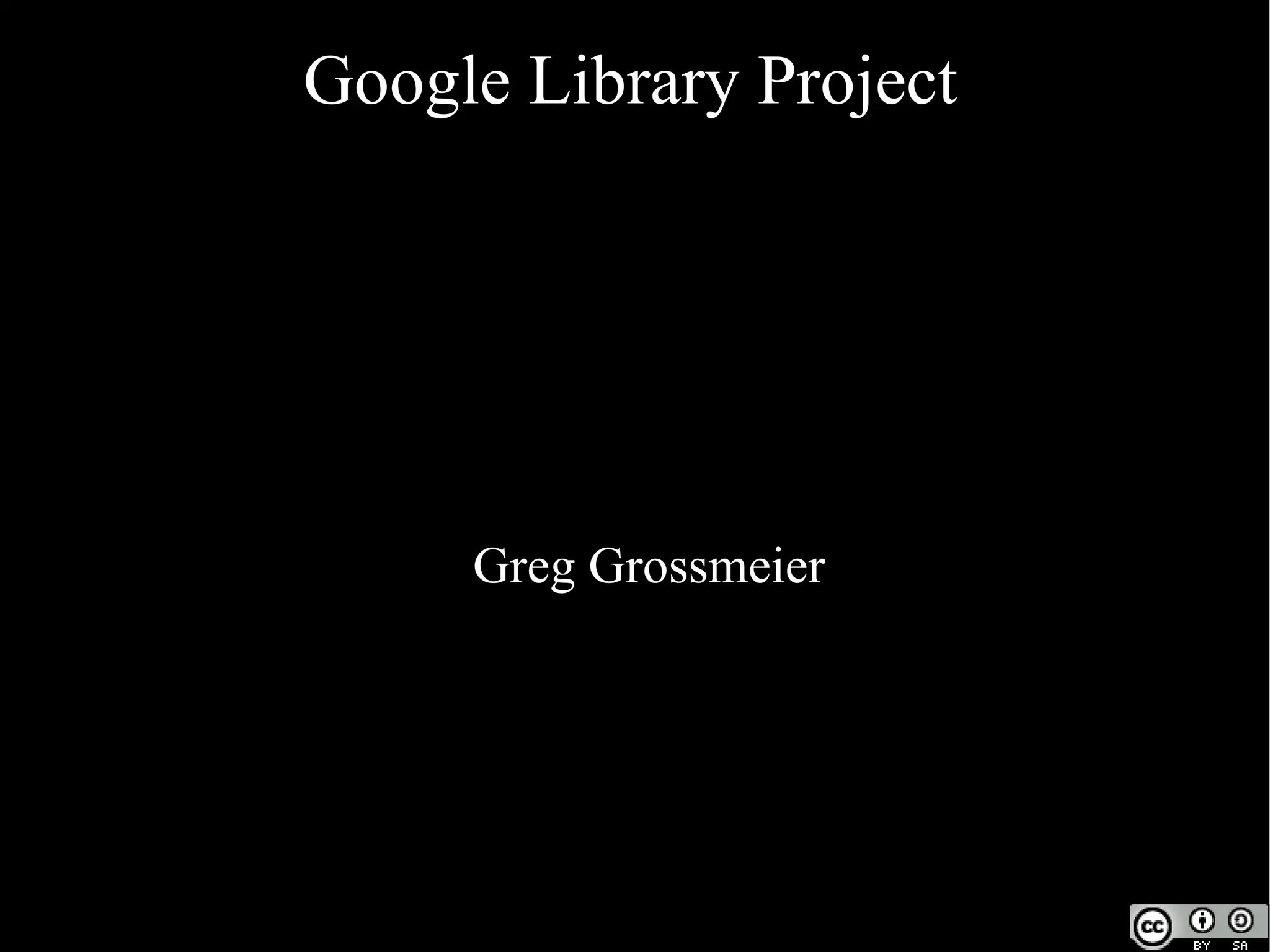 Google Library Project - Settlement | PPT
