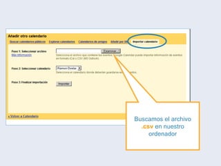Buscamos el archivo  .csv  en nuestro ordenador 