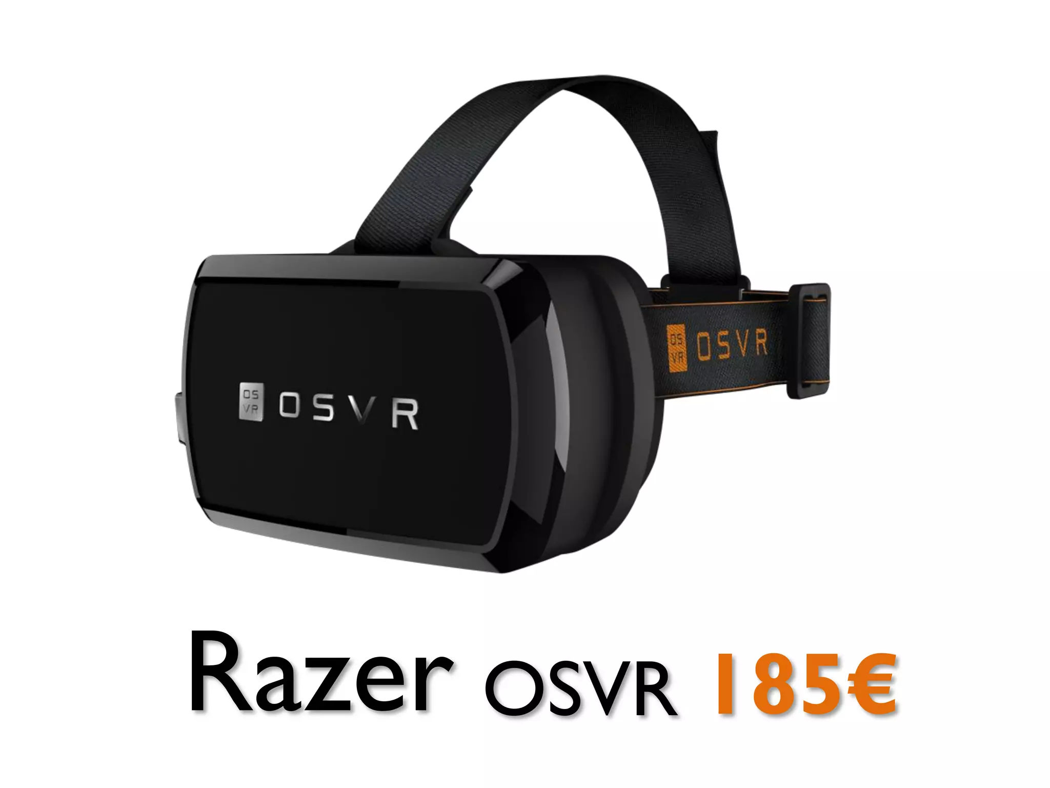 185€Razer OSVR
 