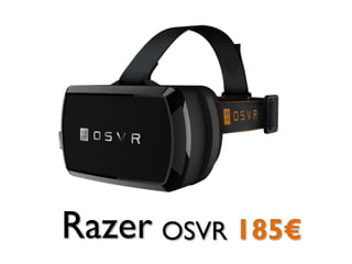 185€Razer OSVR
 