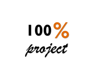 project
100%
 
