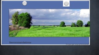 Recommandations Ce que que nous préconisons... 