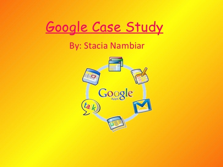 case study on google company