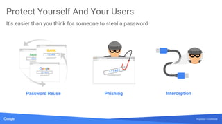 Google Case Study - Towards simpler, stronger authentication