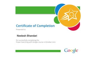 Google certificate in power searching For Dr Neelesh Bhandari