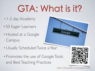Google Teacher Academy - Top Ten Take-Aways