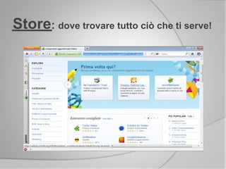 Store: dove trovare tutto ciò che ti serve!
 
