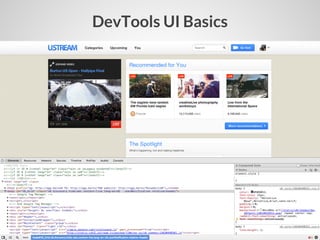 Ustream Techtalks: Google Chrome Developer Tools | PDF