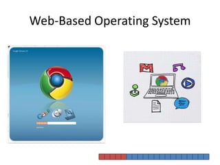Web-Based Operating System