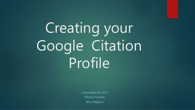 How to create your Google Citation Profile