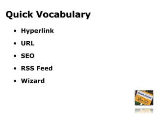 Hyperlink URL SEO RSS Feed Wizard Quick Vocabulary 