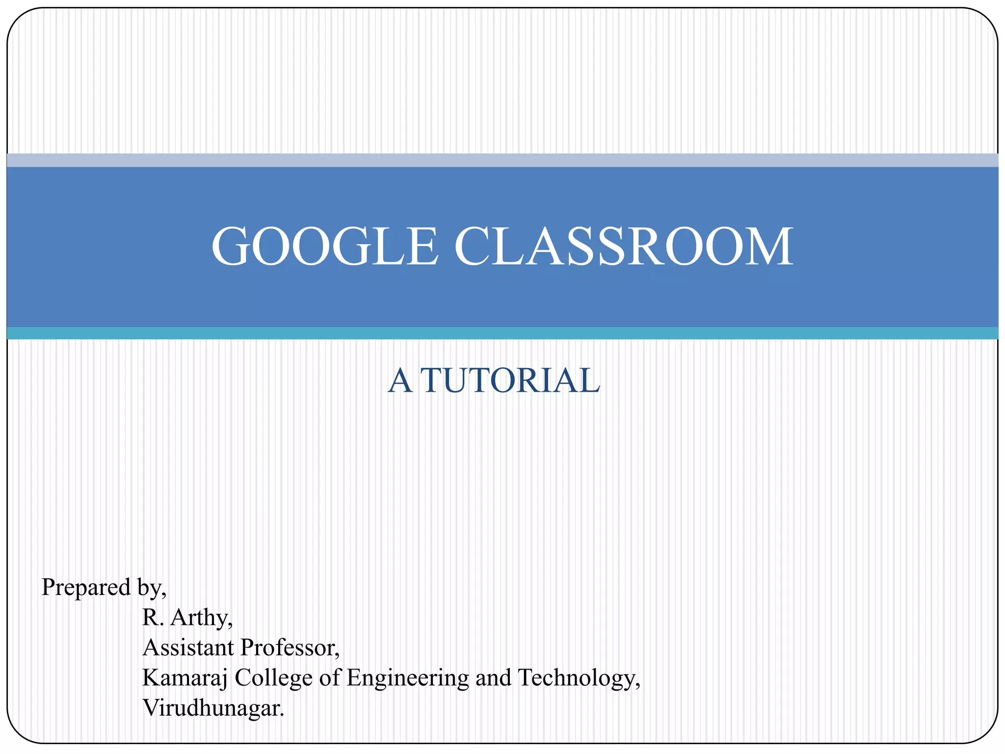 Google classroom | PPT