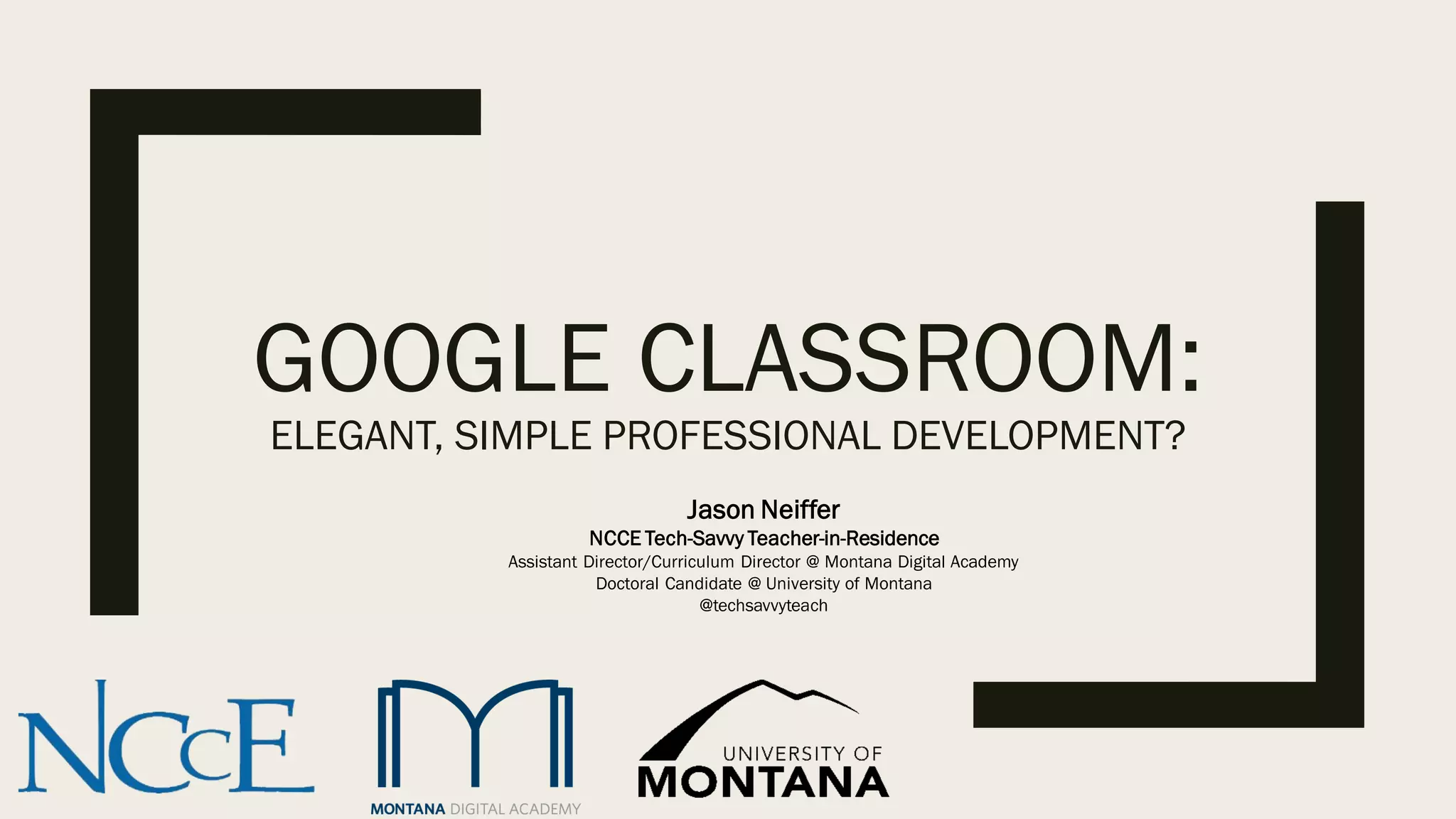 Google classroom elegant simple professional development ppt