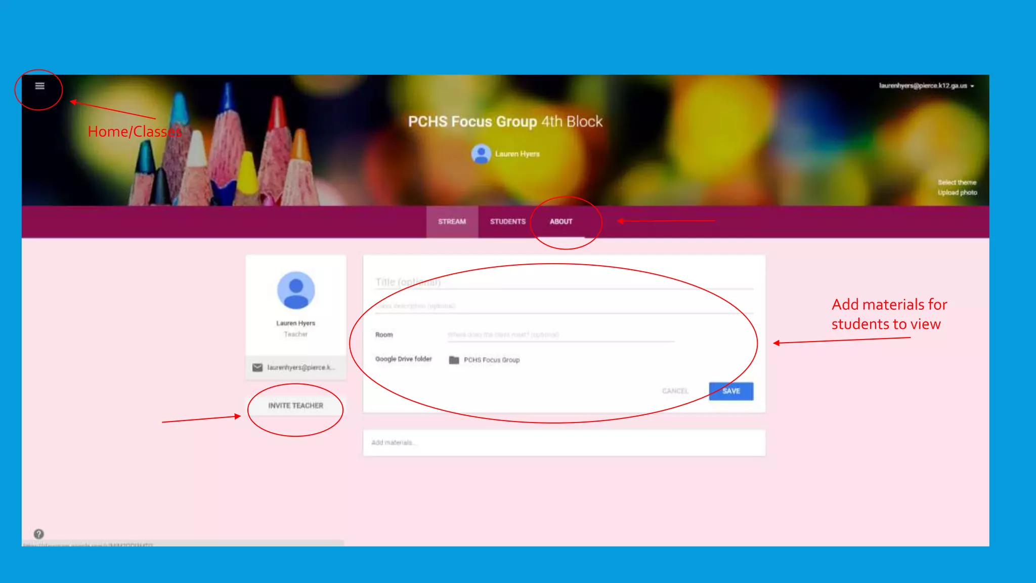 Add materials for
students to view
Home/Classes