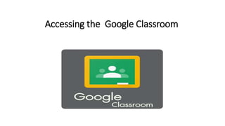 Google Classroom Steps.pptx