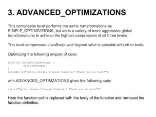 Google closure compiler | PPTX