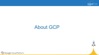 About GCP
 