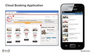 Cloud Booking Application




                            #devfestnantes
 