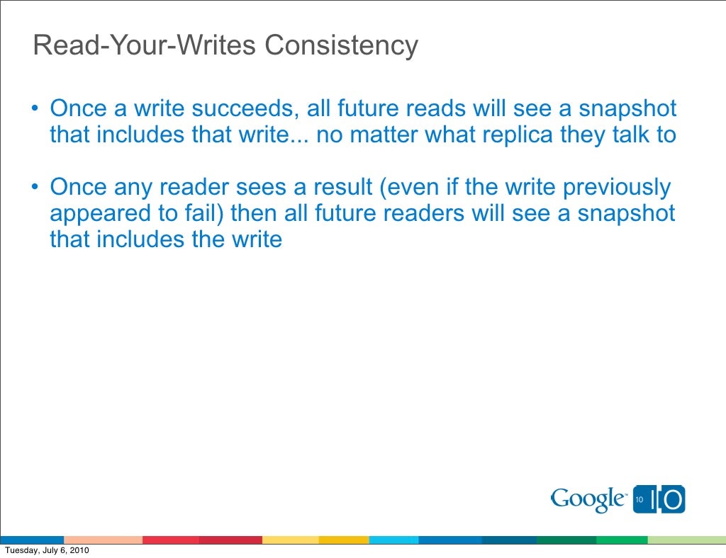 ReadYourWrites Consistency • Once a
