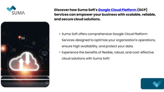 Google Cloud Platform Services: Empower Your Business with Scalability ...