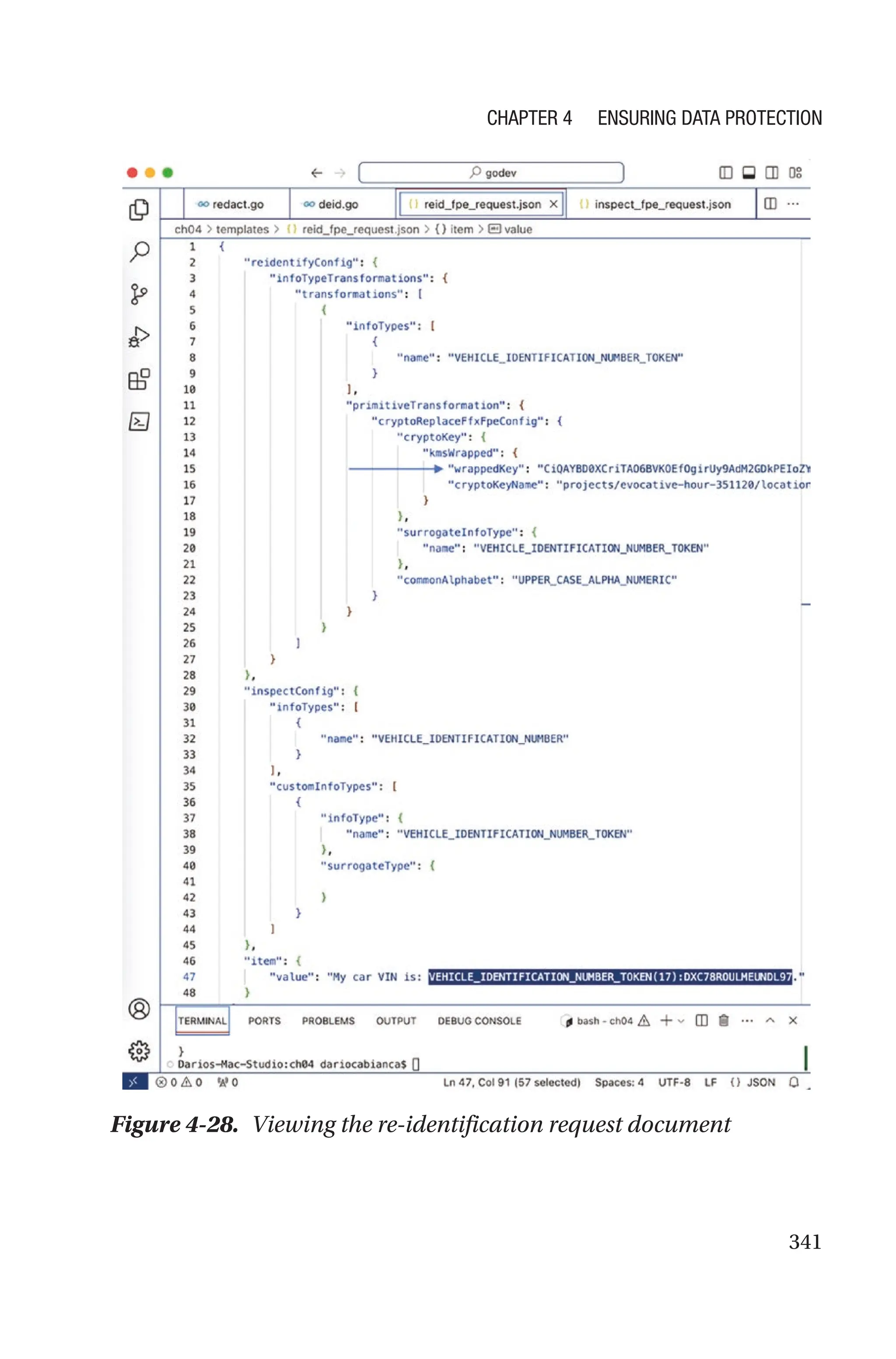 341
Figure 4-28. Viewing the re-identification request document
Chapter 4 Ensuring Data Protection
 