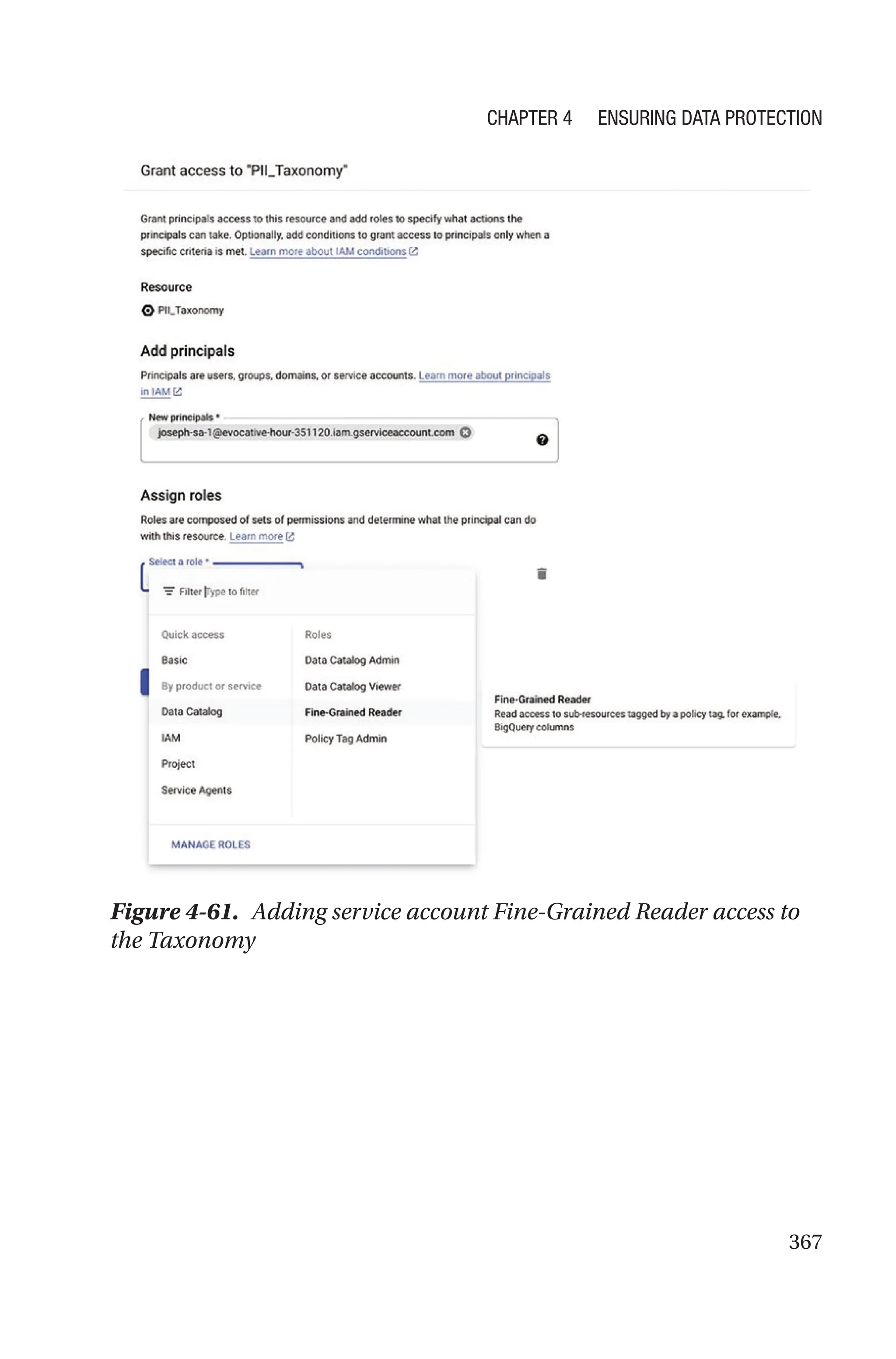 367
Figure 4-61. Adding service account Fine-Grained Reader access to
the Taxonomy
Chapter 4 Ensuring Data Protection
 