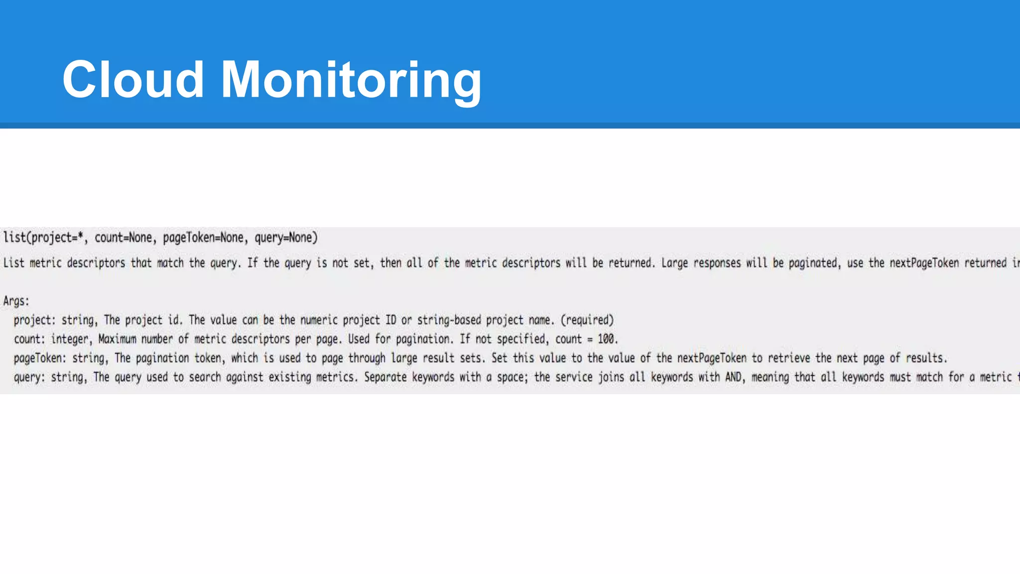 Cloud Monitoring
 
