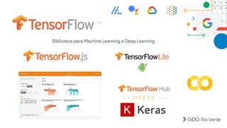 Biblioteca para Machine Learning e Deep Learning
 