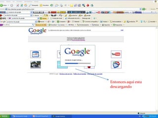 Entonces aquí esta descargando